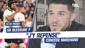 XV de France : "J'y pense souvent quand même", Marchand ressasse sa blessure lors du Mondial