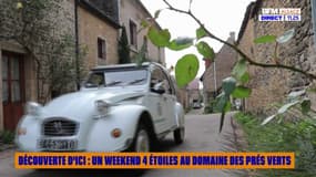 Découverte d'ici : un week-end 4 étoiles au Domaine des Prés Verts