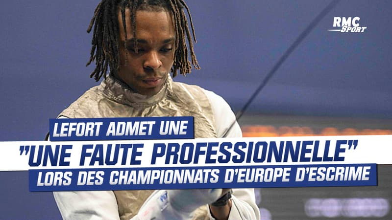 Escrime / Championnats d'Europe : "Une faute professionnelle" admet Lefort après son élimination prématurée
