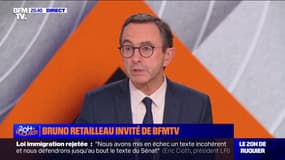 Rejet du projet de loi immigration: "Il y a toujours un texte, c'est le nôtre", affirme Bruno Retailleau (président du groupe LR au Sénat)