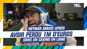 PSG : Neymar amusé après avoir perdu un million d’euros dans un casino en ligne