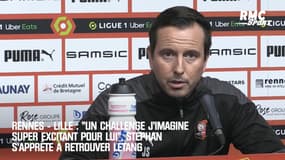 Rennes - Lille : "Un challenge j’imagine hyper excitant pour lui", Stéphan s’apprête à retrouver Létang 