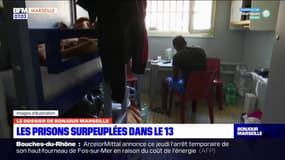 Dans les Bouches-du-Rhône, les prisons saturées