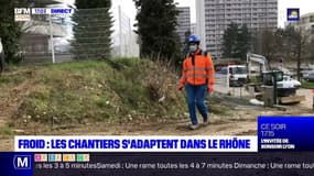 Froid : les chantiers s'adaptent dans le Rhône