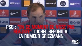 PSG : "En ce moment ce n’est pas réaliste", Tuchel répond à la rumeur Griezmann