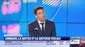 Les off de Legendre : Lombard, la justice et la justesse fiscale - 12/06