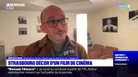 Bas-Rhin: Strasbourg décor d'un film de cinéma