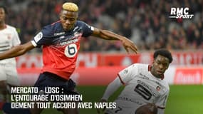 Mercato - Losc: Osimhen à Naples ? "Il n'y a toujours pas d'accord" selon le frère du joueur