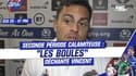 Écosse 25-21 France : "Les boules", lâche Vincent frustré après la seconde période calamiteuse des Bleus