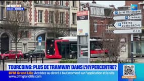 Tourcoing ne veut plus d'un tramway en centre-ville.