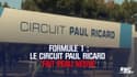 Formule 1 : Le circuit Paul Ricard fait peau neuve à l'heure du Grand Prix de France