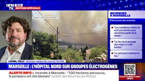 Incendie à Marseille: "L'hôpital tient bon", assure Lionel Velly (directeur médical de crise de l'AP-HM)