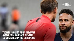 PSG - OM : "Des suspensions pas équilibrées" estime Tuchel "inquiet" du passage de Neymar devant la commission de discipline