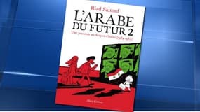 "L'Arabe du futur 2" sort jeudi 11 juin en librairies.
