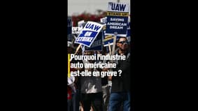 Pourquoi l' industrie automobile américaine est-elle en grève ?