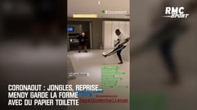 CoronaOut : Jongles, reprise... Mendy garde la forme avec du papier toilette