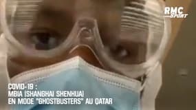 Covid-19 : Mbia (Shanghai Shenhua) en mode "Ghostbusters" au Qatar