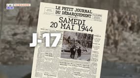 Le petit journal du débarquement : J-17