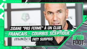 Mercato : Zidane "pas fermé" à un club français... Courbis sceptique, Faty surpris de sa déclaration