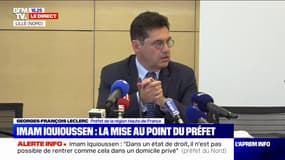 "Le scénario privilégié est celui d'une fuite en Belgique d'Hassan Iquioussen", selon le préfet
