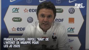 France Espoirs : Ripoll "ravi" de l’intérêt de Mbappé pour les JO 2020