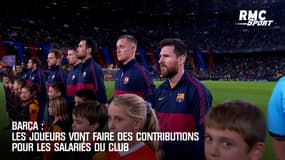 Barça : Les joueurs vont faire des contributions pour les salariés du club