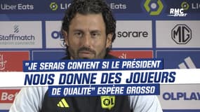 OL : "Je serais content si le président nous donne des joueurs de qualité" espère Grosso
