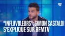 "Influvoleurs": l'interview intégrale de Simon Castaldi sur BFMTV