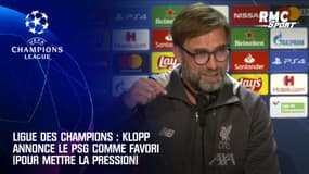 Ligue des champions : Klopp annonce le PSG comme favori (pour mettre la pression)