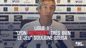 Bordeaux : Sousa se méfie de l'OL et veut construire pour la saison prochaine