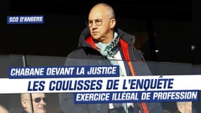 Angers : Chabane devant la justice, dans les coulisses de l'enquête