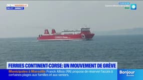 Ferries continent Corse : un mouvement de grève