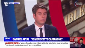 Gabriel Attal: "À Matignon, soit vous aurez Jordan Bardella, soit vous aurez Jean-Luc Mélenchon, soit vous m'aurez moi"