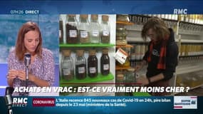 Le marché du vrac: dangers, prix, choix... le vrai du faux