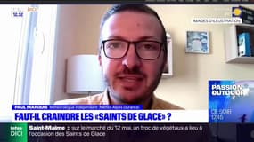 Faut-il craindre les "Saints de glace" ?