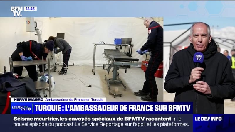 Séismes: Hervé Magro, ambassadeur de France en Turquie, va inaugurer le premier hôpital de campagne français