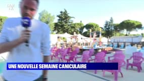 Une nouvelle semaine caniculaire - 11/07