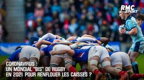 Coronavirus : Un Mondial "bis" de rugby en 2021 pour renflouer les caisses ?