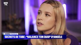 Secrets des tubes : "Balance ton Quoi" d'Angèle - 13/08