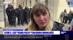 Lyon 2 : Les "Sans facs" toujours mobilisés