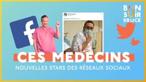 Ces médecins nouvelles stars des réseaux sociaux