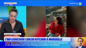 L'influenceuse Loulou Kitchen à Marseille 