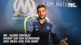 OM : Alvaro Gonzalez revient sur son accrochage avec Messi lors d'un derby
