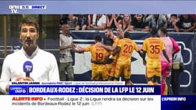 Ligue 2: La Ligue rendra sa décision sur les incidents de Bordeaux-Rodez le 12 juin prochain