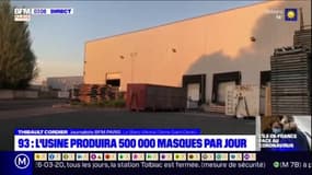 La première usine de masques d'Ile-de-France verra le jour début mai au Blanc-Mesnil, en Seine-Saint-Denis