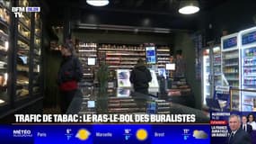 Tabac: le ras-le-bol des buralistes face à la généralisation du trafic 