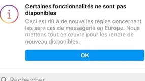 Certaines fonctionnalités de Messenger et Instagram ont été temporairement désactivées.