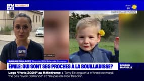 Disparition d'Émile: qui sont ses proches à La Bouilladisse?