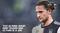 Mercato : "C’est un grand joueur", Rabiot toujours dans les plans de la Juve