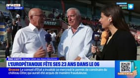 " Cet Europétanque, c'est faire de la Côte d'Azur la capitale internationale de la boule" selon Éric Ciotti